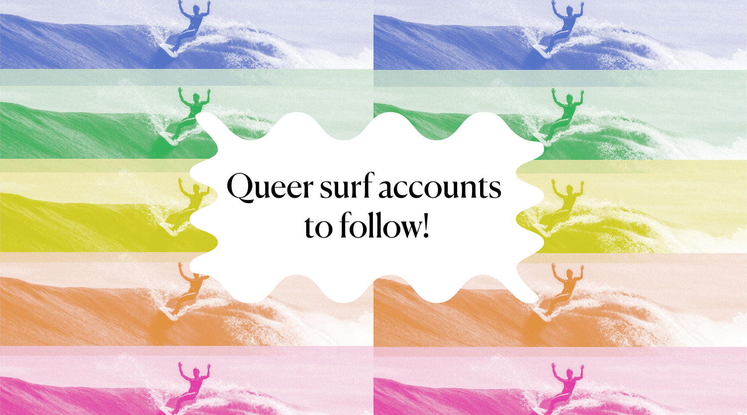 queer surf accounts to follow LGBTQIA queer surf community