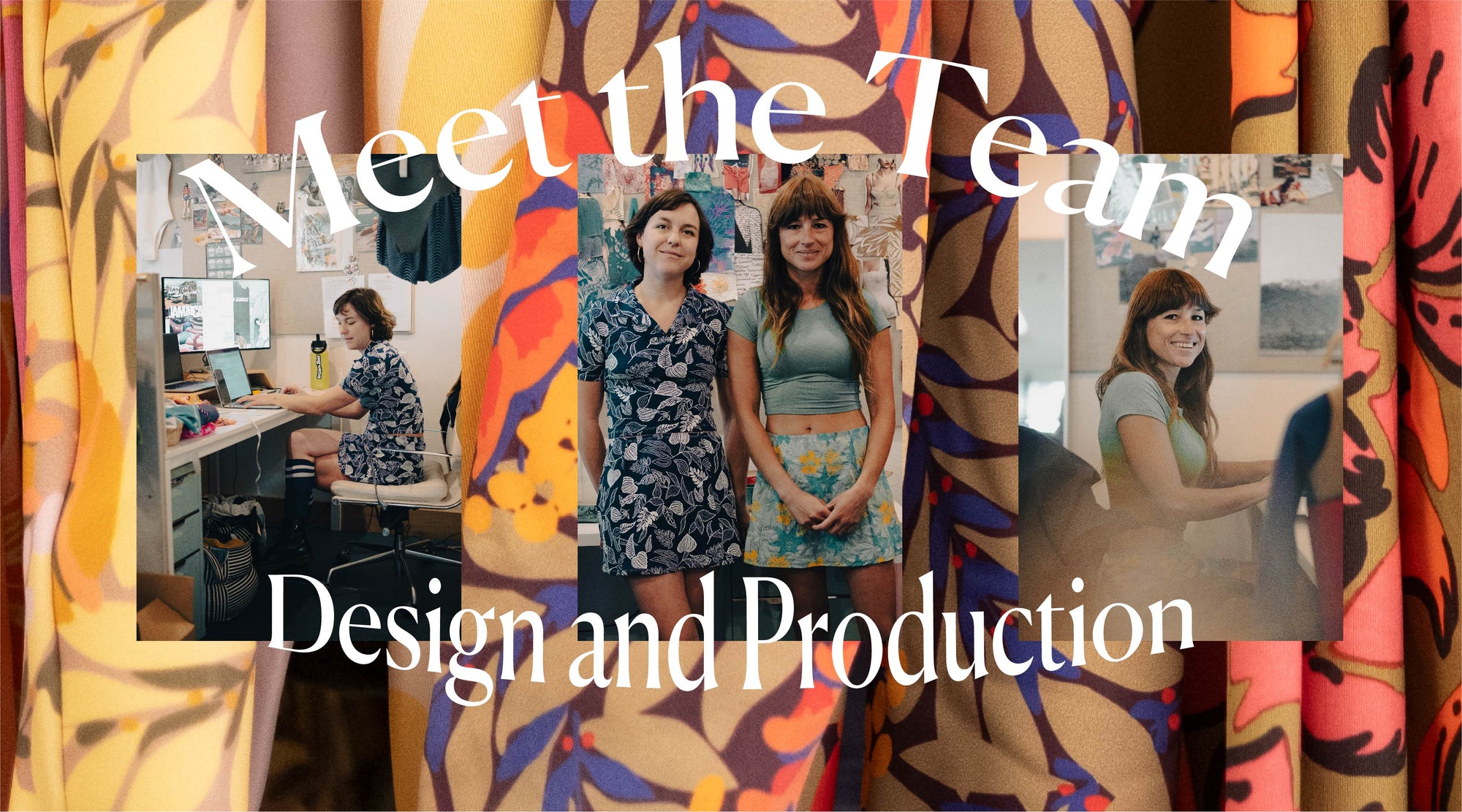 Meet the Team: Design and Production